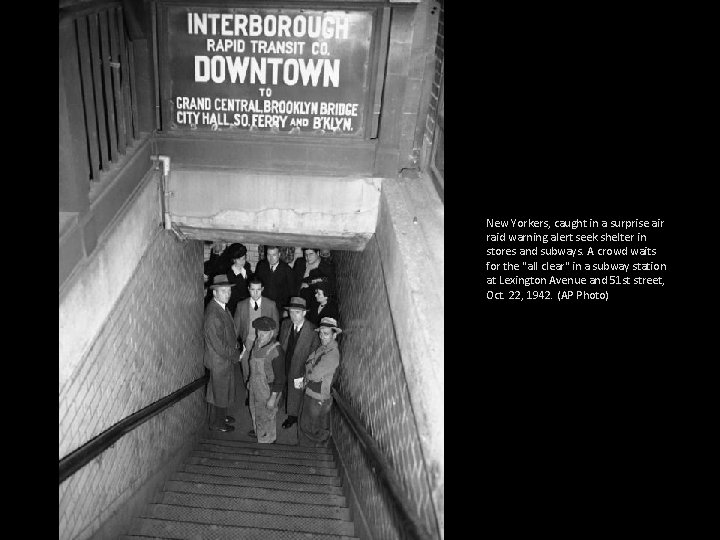 New Yorkers, caught in a surprise air raid warning alert seek shelter in stores