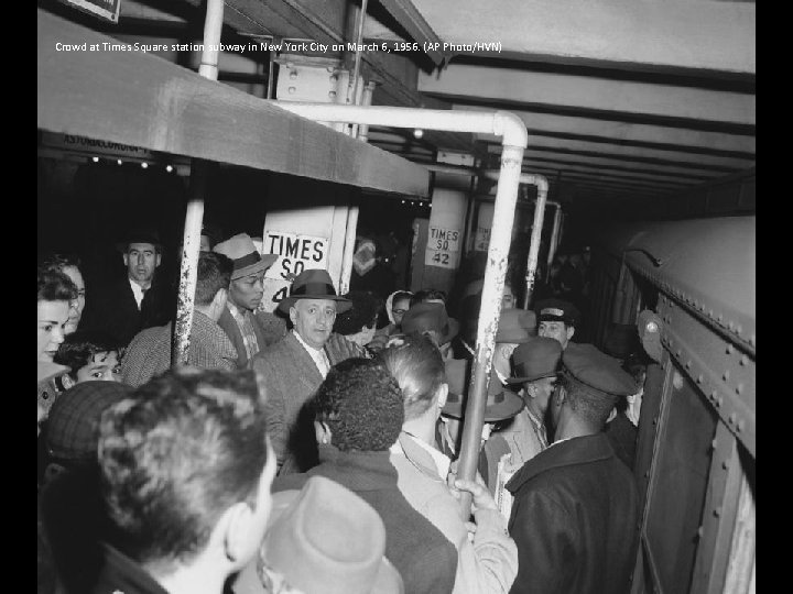 Crowd at Times Square station subway in New York City on March 6, 1956.