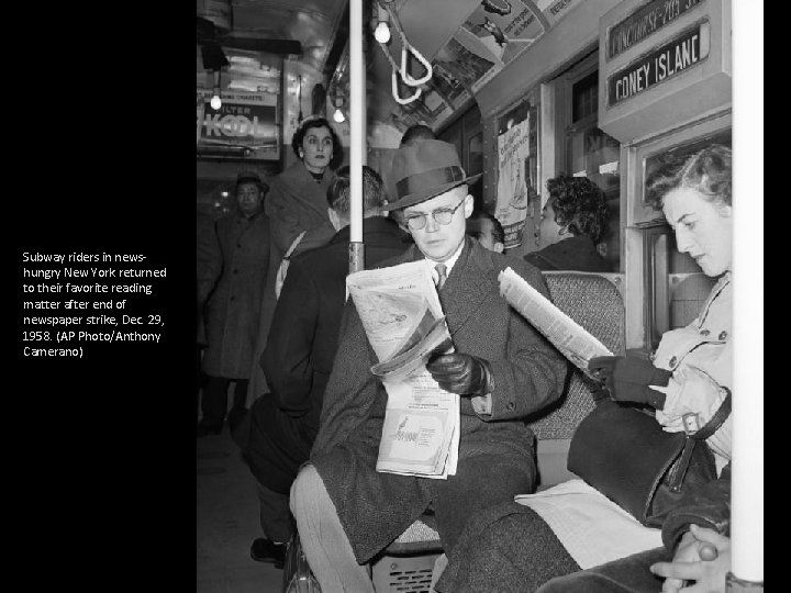 Subway riders in newshungry New York returned to their favorite reading matter after end