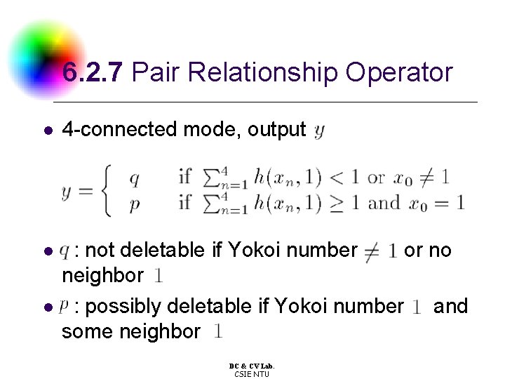 6. 2. 7 Pair Relationship Operator l 4 -connected mode, output l : not