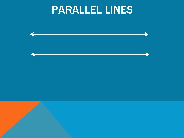 PARALLEL LINES 