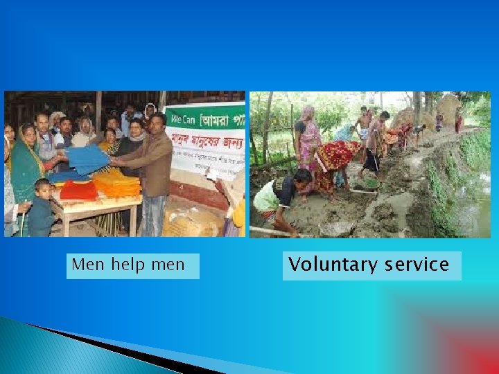 Men help men Voluntary service 