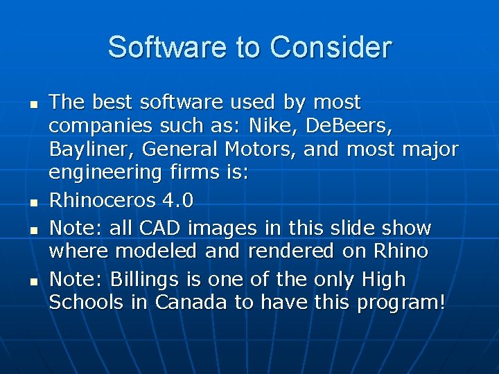 Software to Consider n n The best software used by most companies such as: