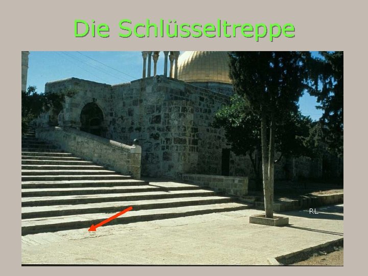 Die Schlüsseltreppe RL 