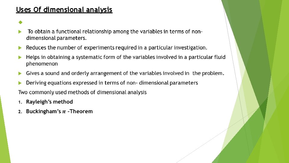 Uses Of dimensional analysis 