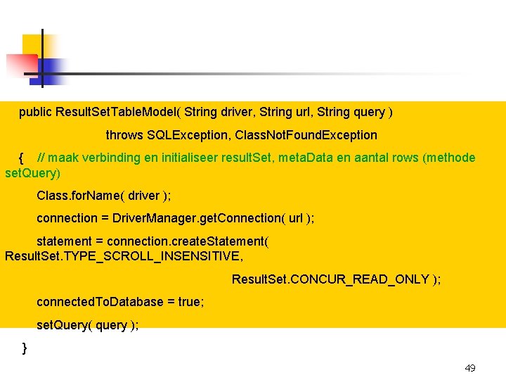 public Result. Set. Table. Model( String driver, String url, String query ) throws SQLException,