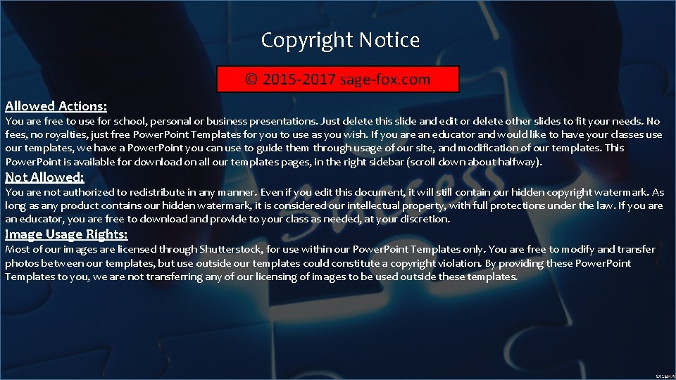 Copyright Notice © 2015 -2017 sage-fox. com Allowed Actions: You are free to use
