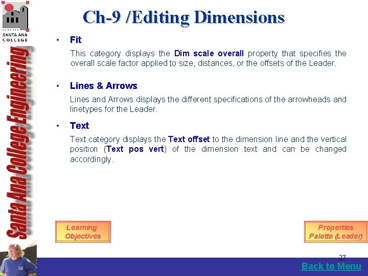 Ch-9 /Editing Dimensions • Fit This category displays the Dim scale overall property that