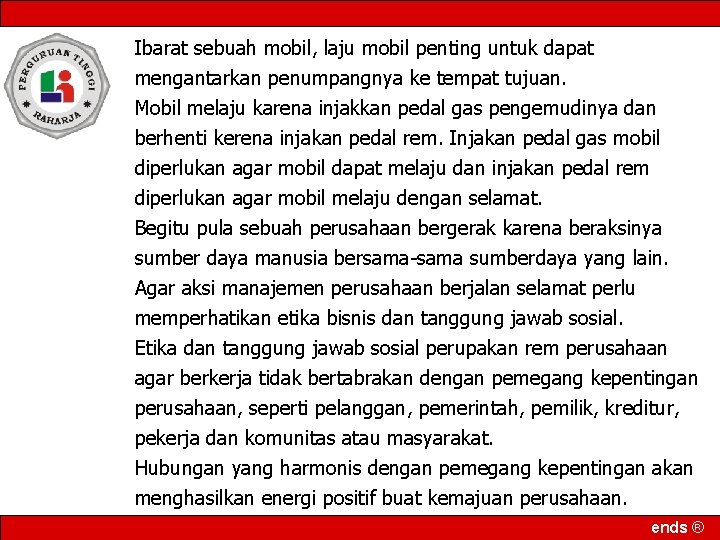 Ibarat sebuah mobil, laju mobil penting untuk dapat mengantarkan penumpangnya ke tempat tujuan. Mobil