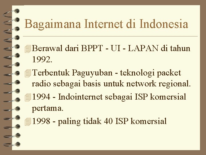 Bagaimana Internet di Indonesia 4 Berawal dari BPPT - UI - LAPAN di tahun