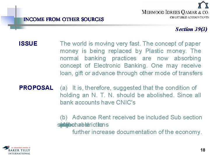 INCOME FROM OTHER SOURCES Section 39(3) ISSUE The world is moving very fast. The