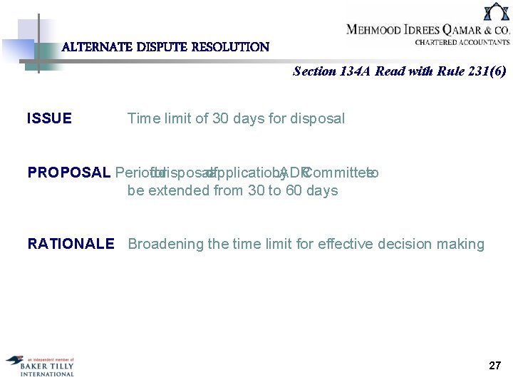 ALTERNATE DISPUTE RESOLUTION ISSUE Section 134 A Read with Rule 231(6) Time limit of