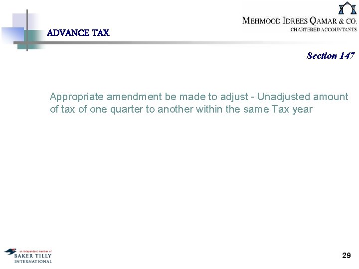 ADVANCE TAX Section 147 Appropriate amendment be made to adjust - Unadjusted amount of