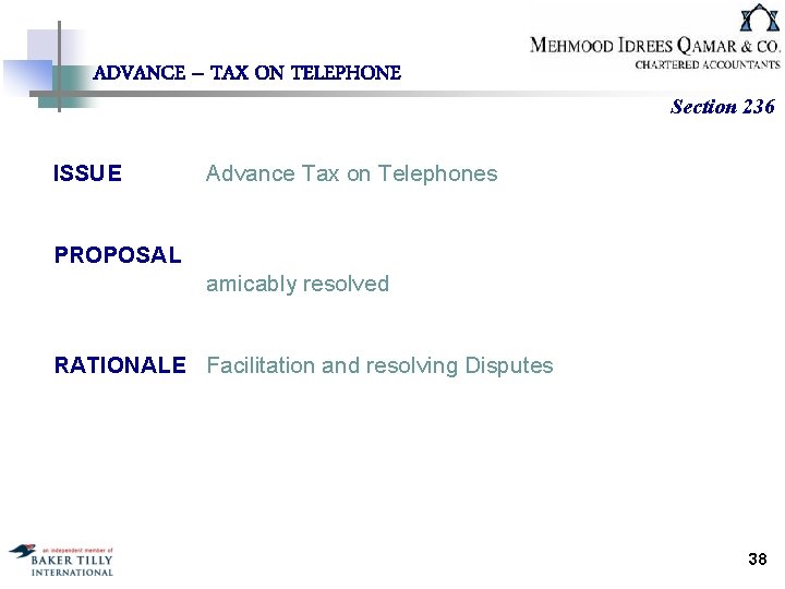 ADVANCE – TAX ON TELEPHONE ISSUE Section 236 Advance Tax on Telephones PROPOSAL amicably