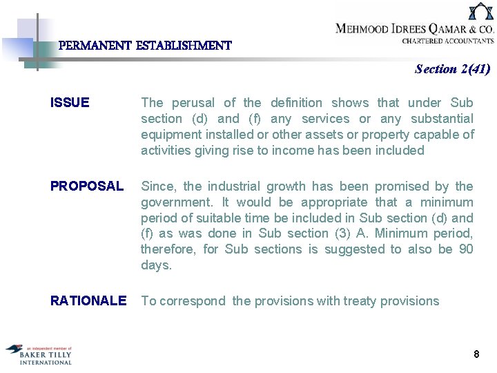 PERMANENT ESTABLISHMENT Section 2(41) ISSUE The perusal of the definition shows that under Sub