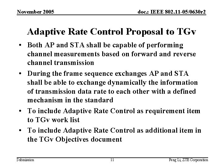 November 2005 doc. : IEEE 802. 11 -05/0630 r 2 Adaptive Rate Control Proposal