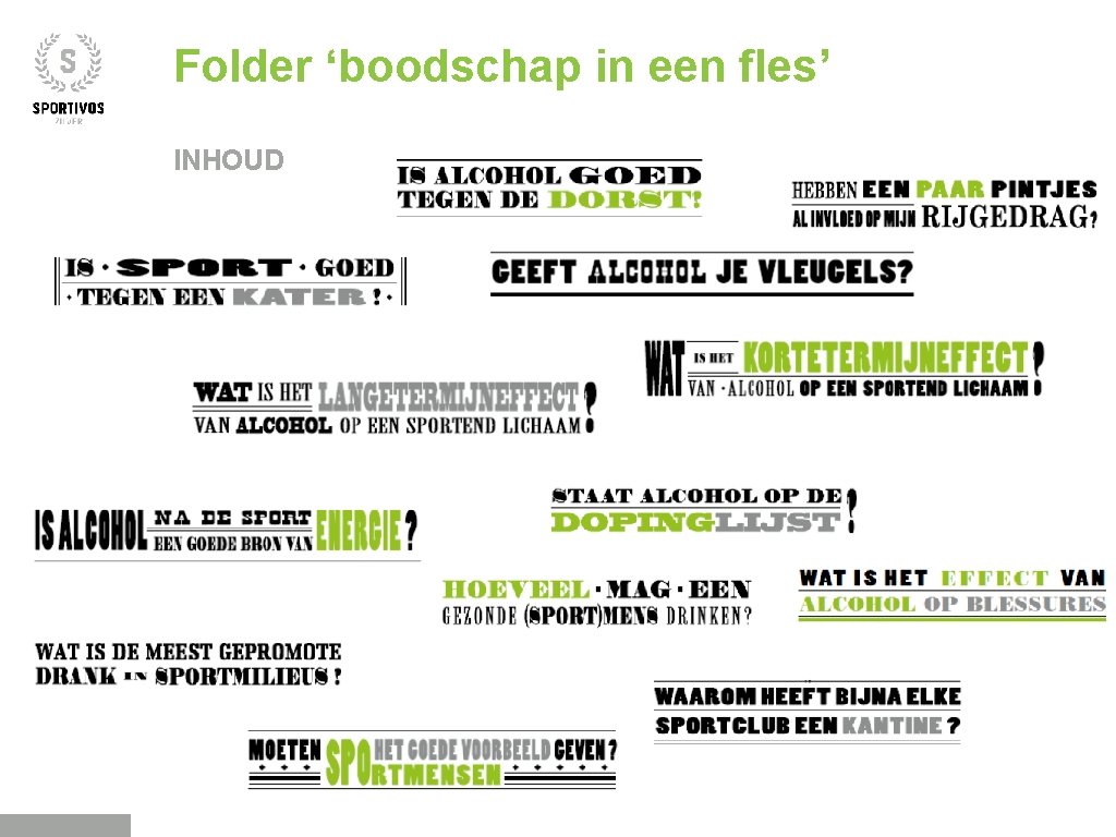 Folder ‘boodschap in een fles’ INHOUD 