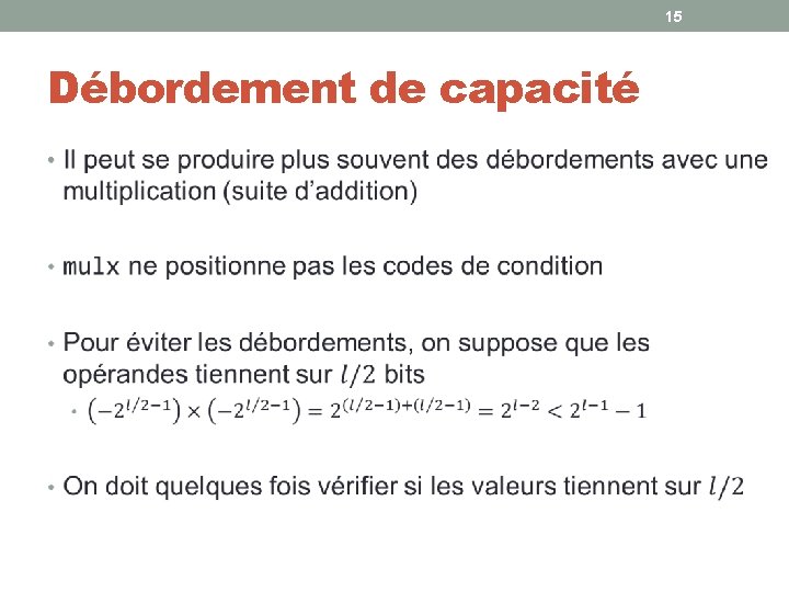 15 Débordement de capacité • 