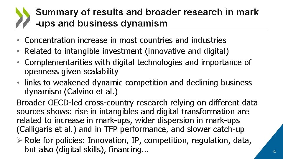 Summary of results and broader research in mark -ups and business dynamism • Concentration