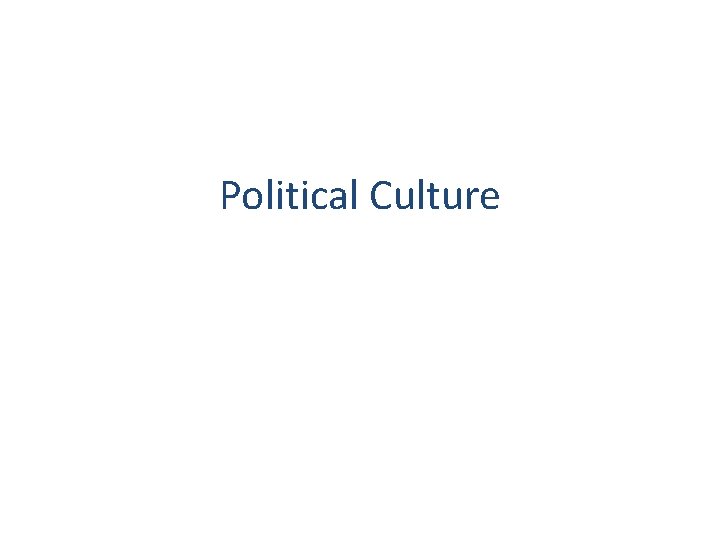 Political Culture 