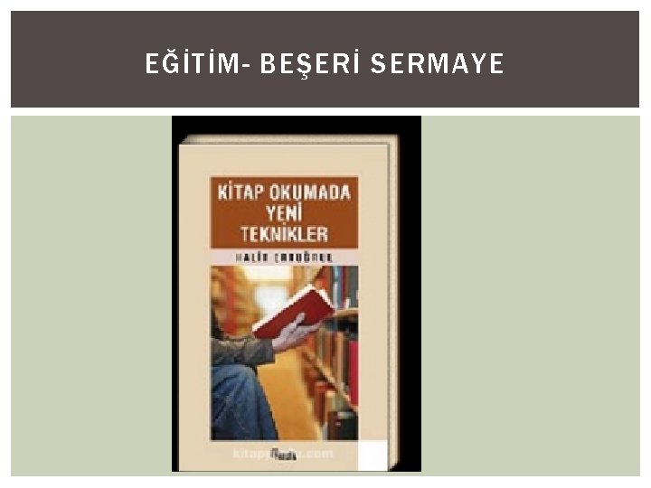 EĞİTİM- BEŞERİ SERMAYE 