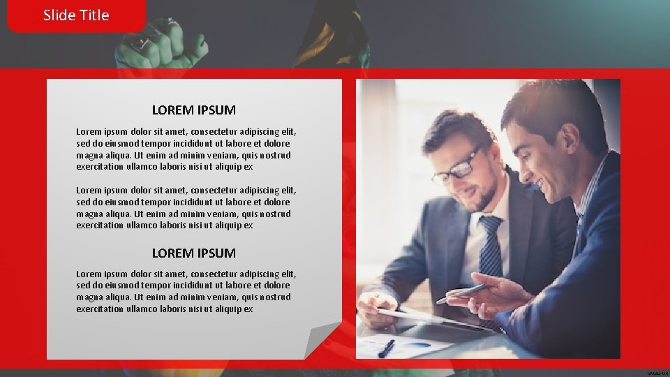 Slide Title LOREM IPSUM Lorem ipsum dolor sit amet, consectetur adipiscing elit, sed do