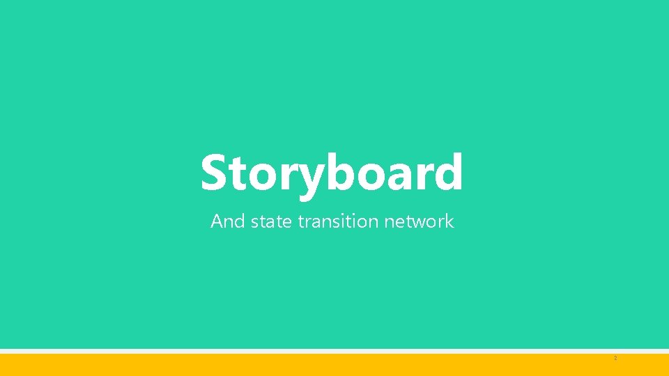 Storyboard And state transition network 2 