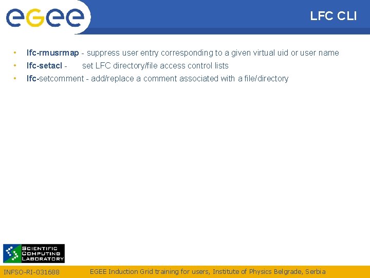 LFC CLI • lfc-rmusrmap - suppress user entry corresponding to a given virtual uid