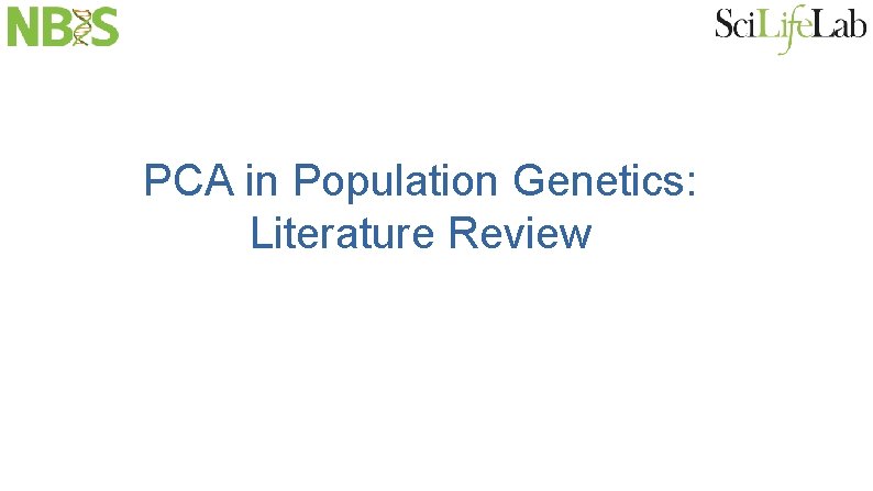 PCA in Population Genetics: Literature Review 