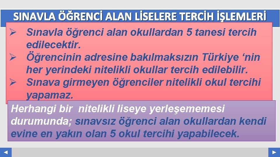 SINAVLA ÖĞRENCİ ALAN LİSELERE TERCİH İŞLEMLERİ Your Log o COMPANY NAME ABS. COM Ø