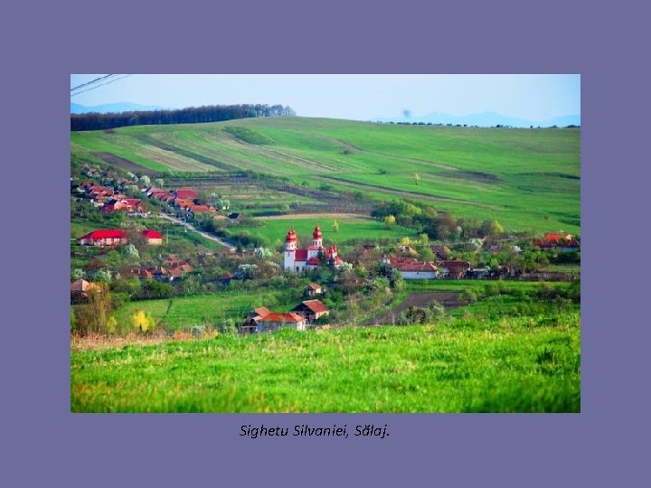 Sighetu Silvaniei, Sălaj. 