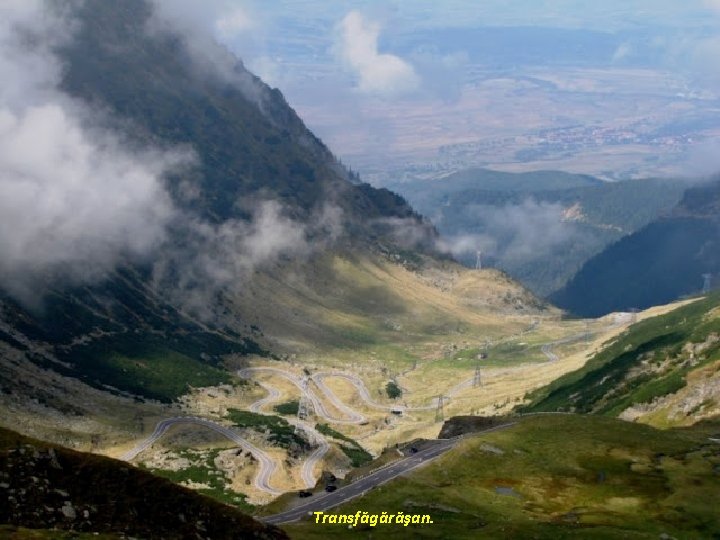 Transfăgărăşan. 