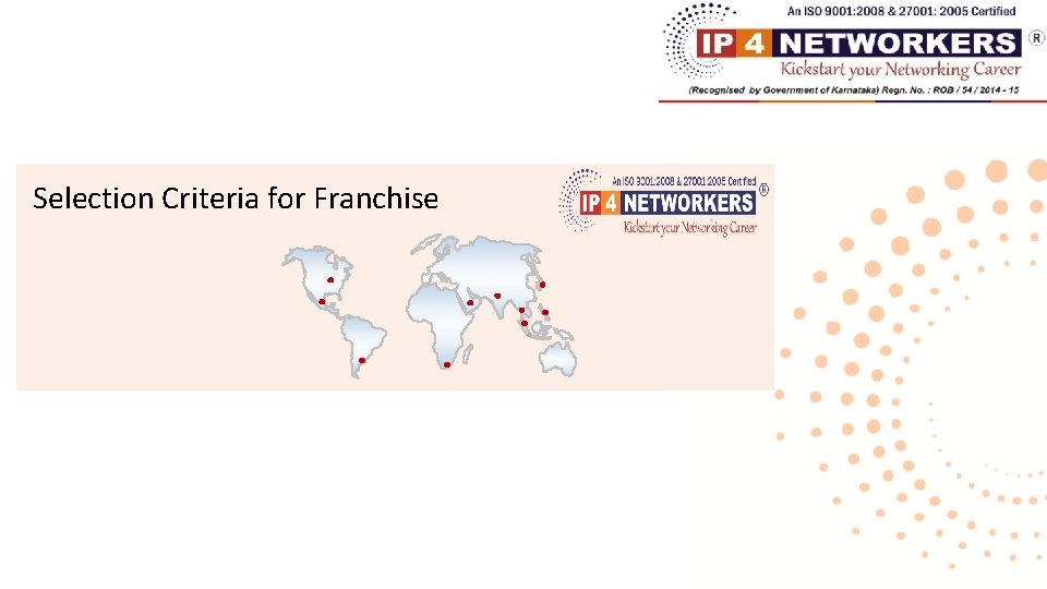 Selection Criteria for Franchise 