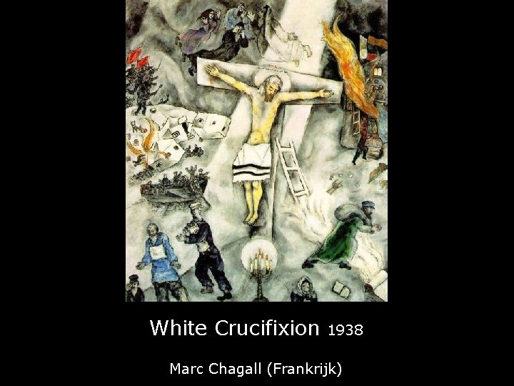 White Crucifixion 1938 Marc Chagall (Frankrijk) 