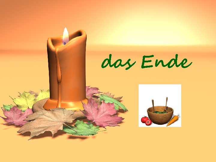 das Ende 