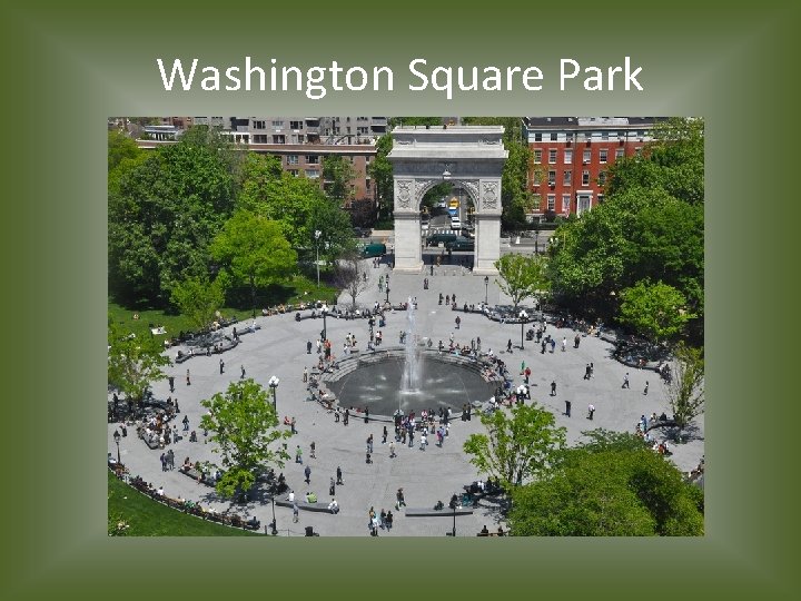 Washington Square Park 