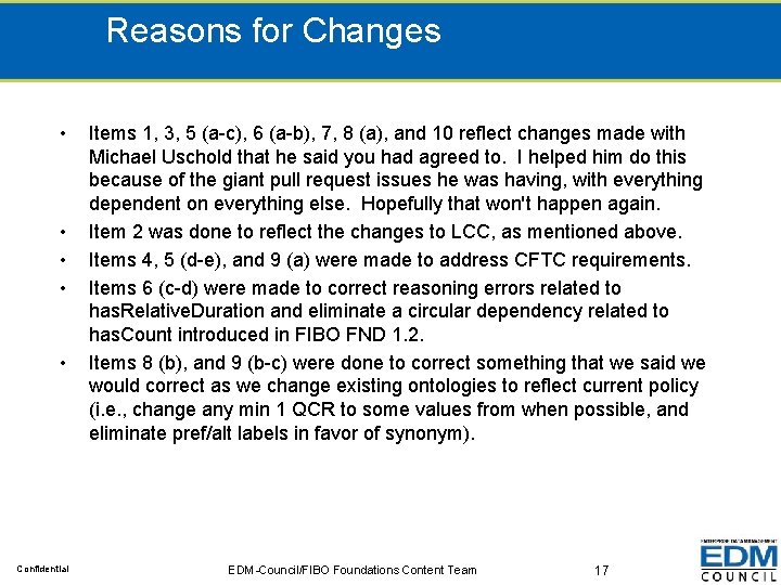 Reasons for Changes • • • Confidential Items 1, 3, 5 (a-c), 6 (a-b),