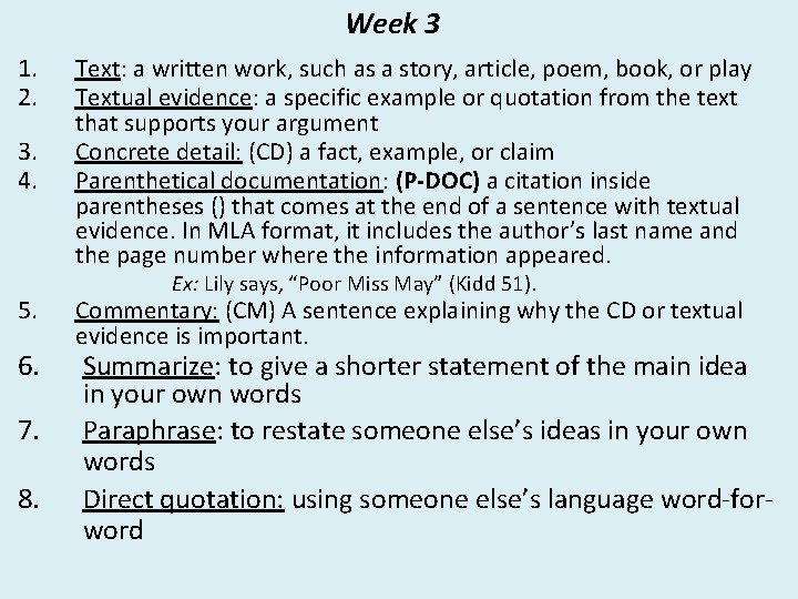 Week 3 1. 2. 3. 4. 5. 6. 7. 8. Text: a written work,