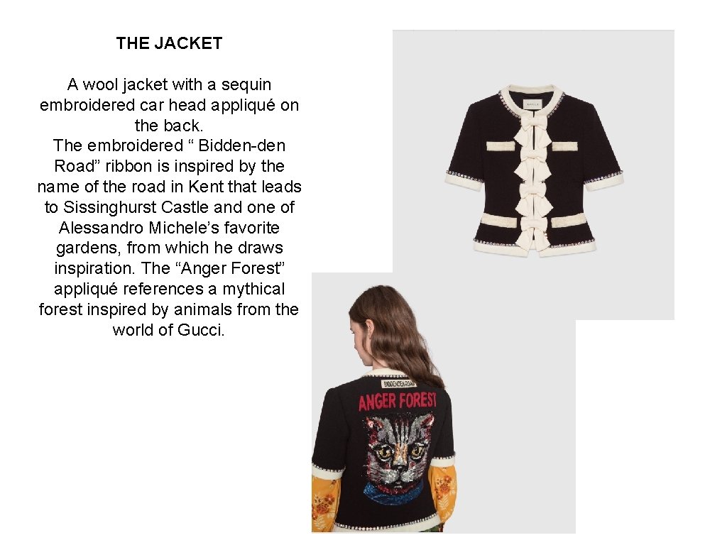 THE JACKET A wool jacket with a sequin embroidered car head appliqué on the