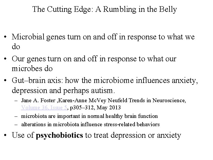 The Cutting Edge: A Rumbling in the Belly • Microbial genes turn on and