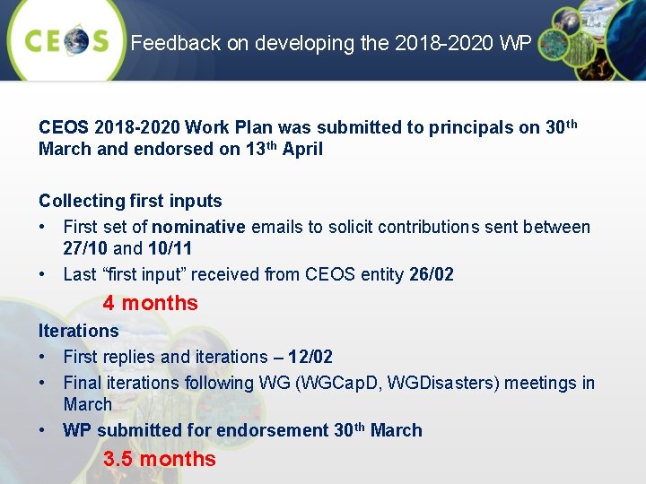 Feedback on developing the 2018 -2020 WP CEOS 2018 -2020 Work Plan was submitted