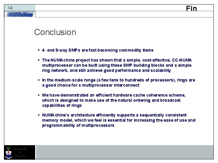 Fin 14 Conclusion § 4 - and 8 -way SMPs are fast becoming commodity Fin 14 Conclusion § 4 - and 8 -way SMPs are fast becoming commodity