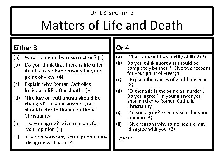 Unit 3 Section 2 Matters of Life and Death Either 3 Or 4 (a)
