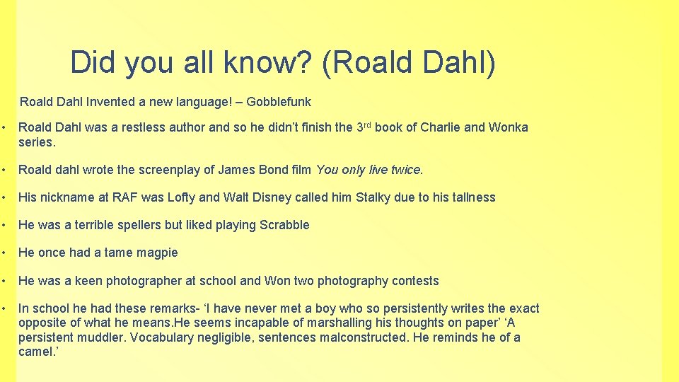 The birthday of Roald Dahl The Birthday of