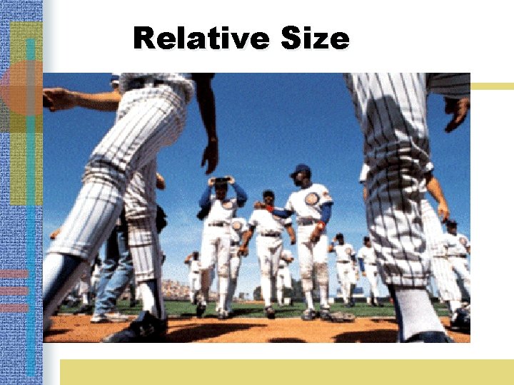 Relative Size 