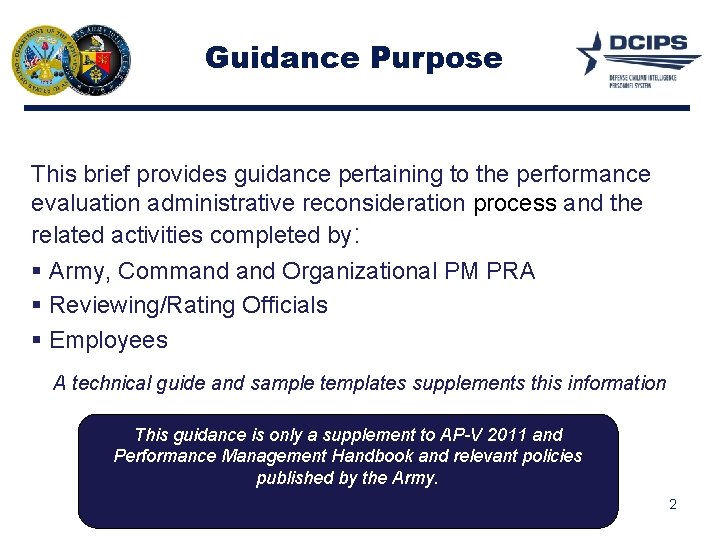 Guidance Purpose This brief provides guidance pertaining to the performance evaluation administrative reconsideration process