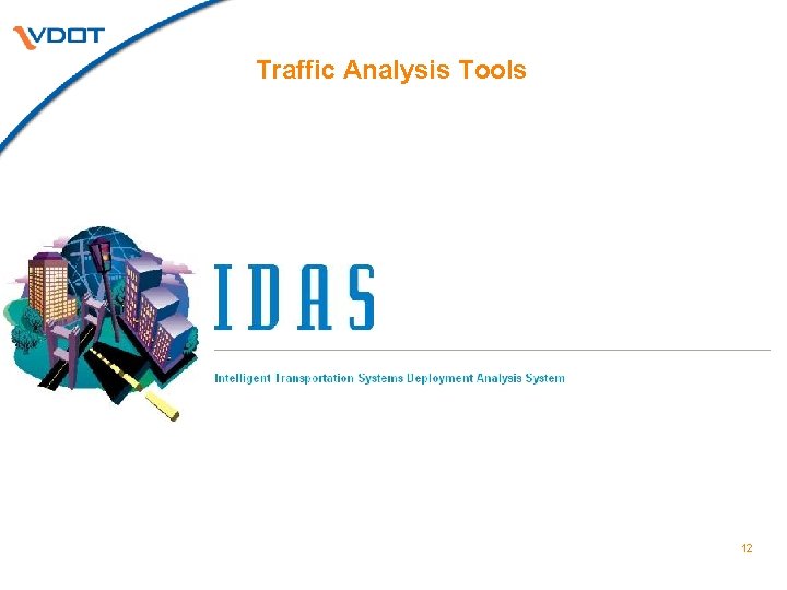 Traffic Analysis Tools QUEWZ-98 12 
