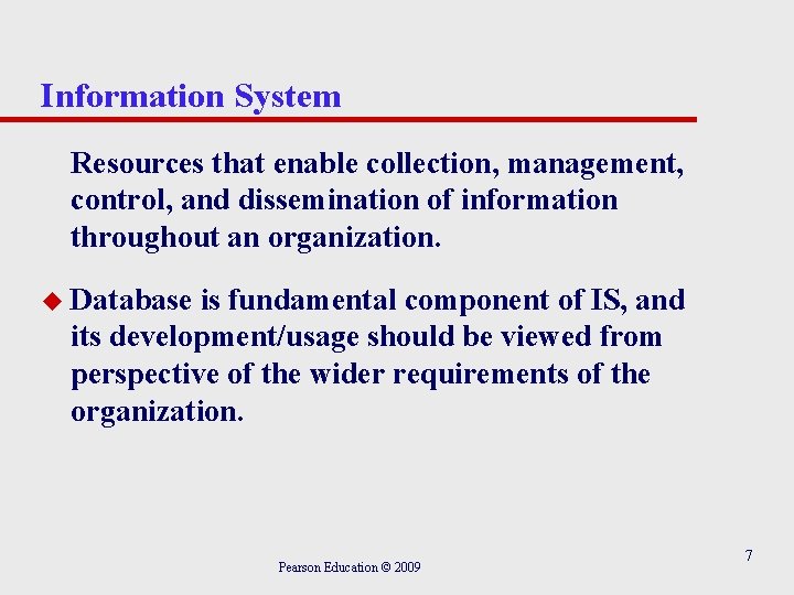 Information System Resources that enable collection, management, control, and dissemination of information throughout an