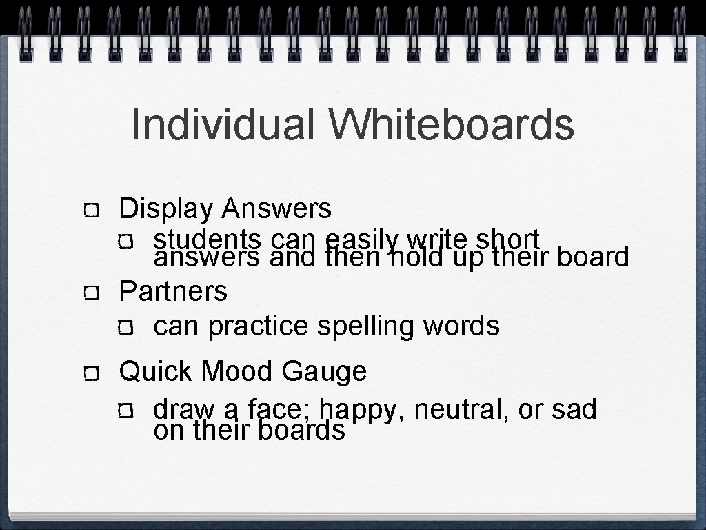 Individual Whiteboards Display Answers students can easily write short answers and then hold up Individual Whiteboards Display Answers students can easily write short answers and then hold up