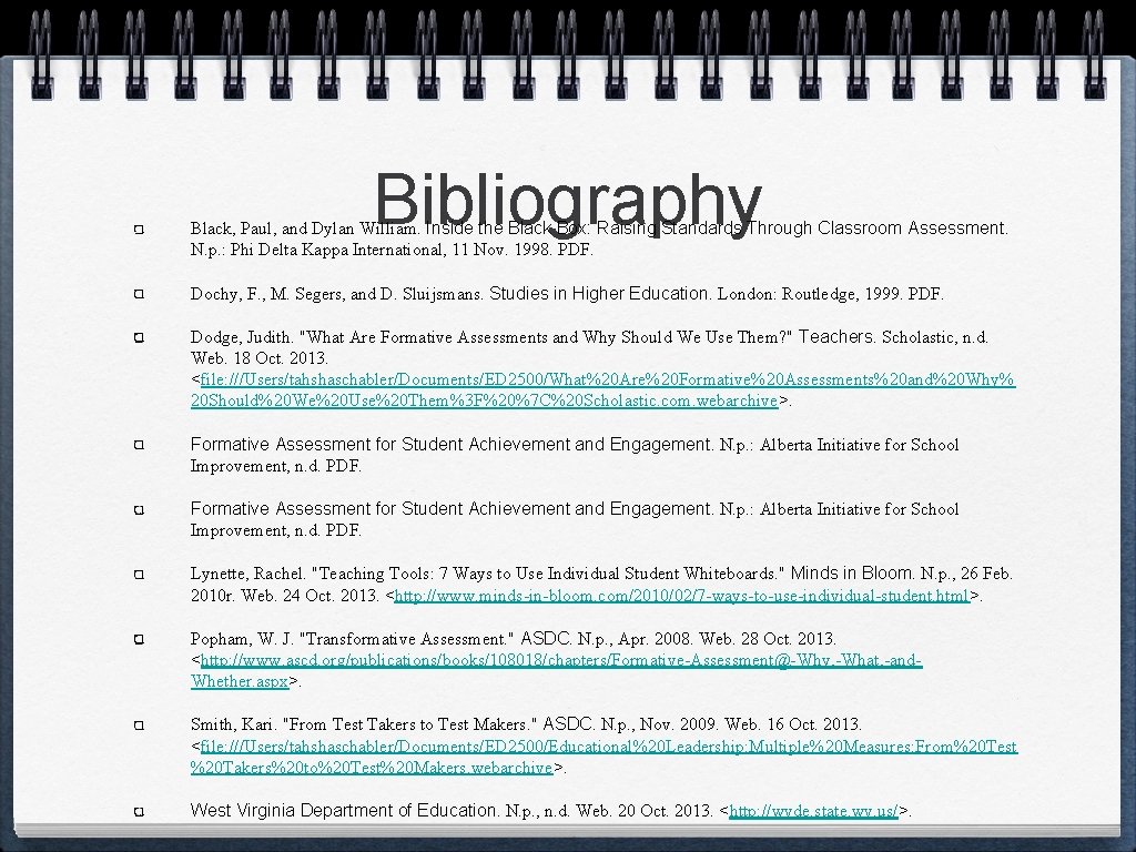 Bibliography Black, Paul, and Dylan William. Inside the Black Box: Raising Standards Through Classroom Bibliography Black, Paul, and Dylan William. Inside the Black Box: Raising Standards Through Classroom